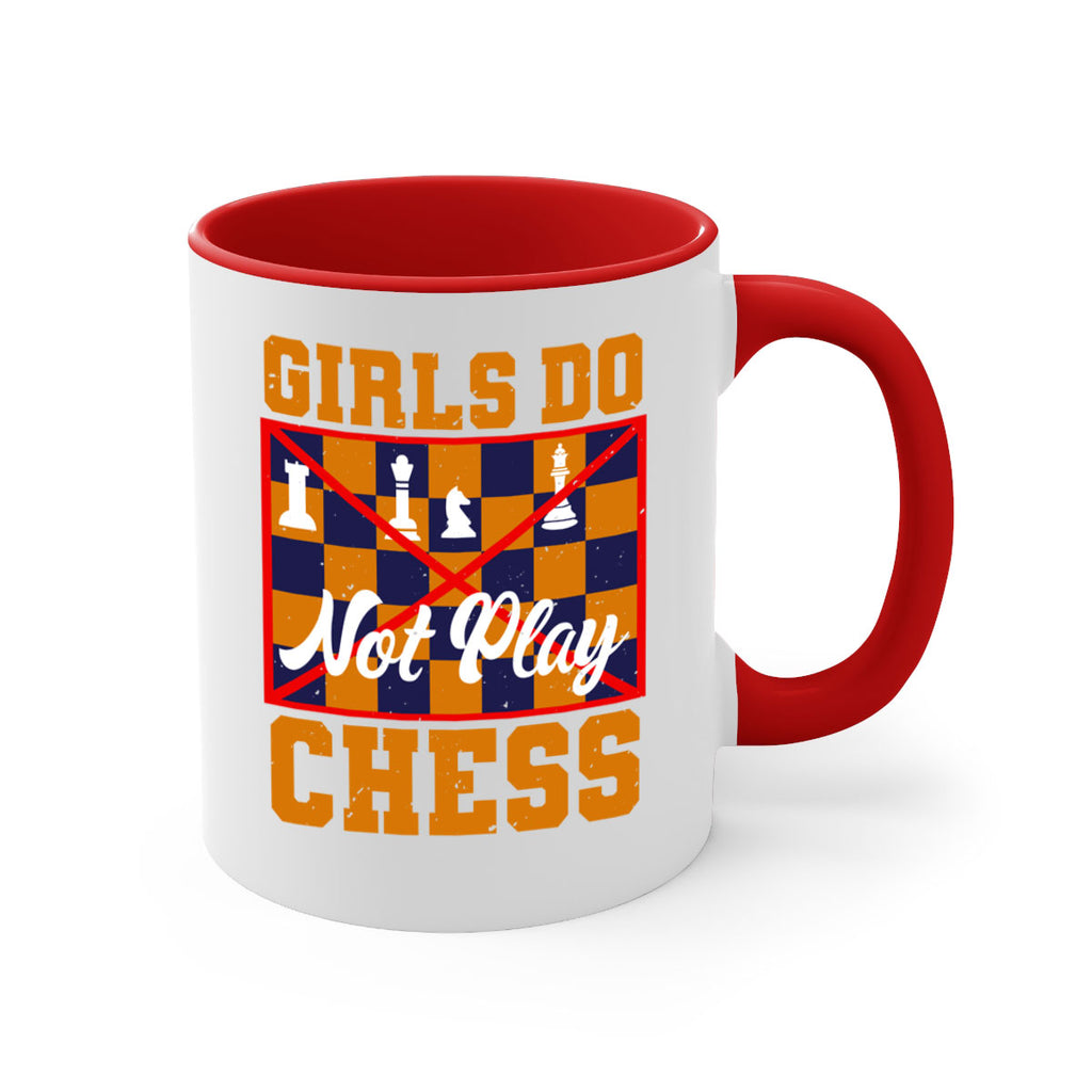 Girls do not play chess 49#- chess-Mug / Coffee Cup