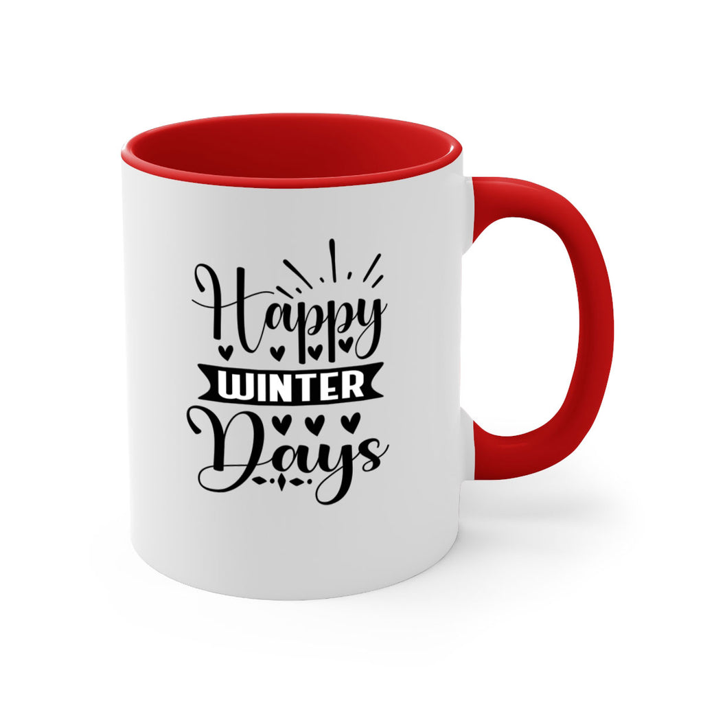 Happy Winter Days 125#- winter-Mug / Coffee Cup