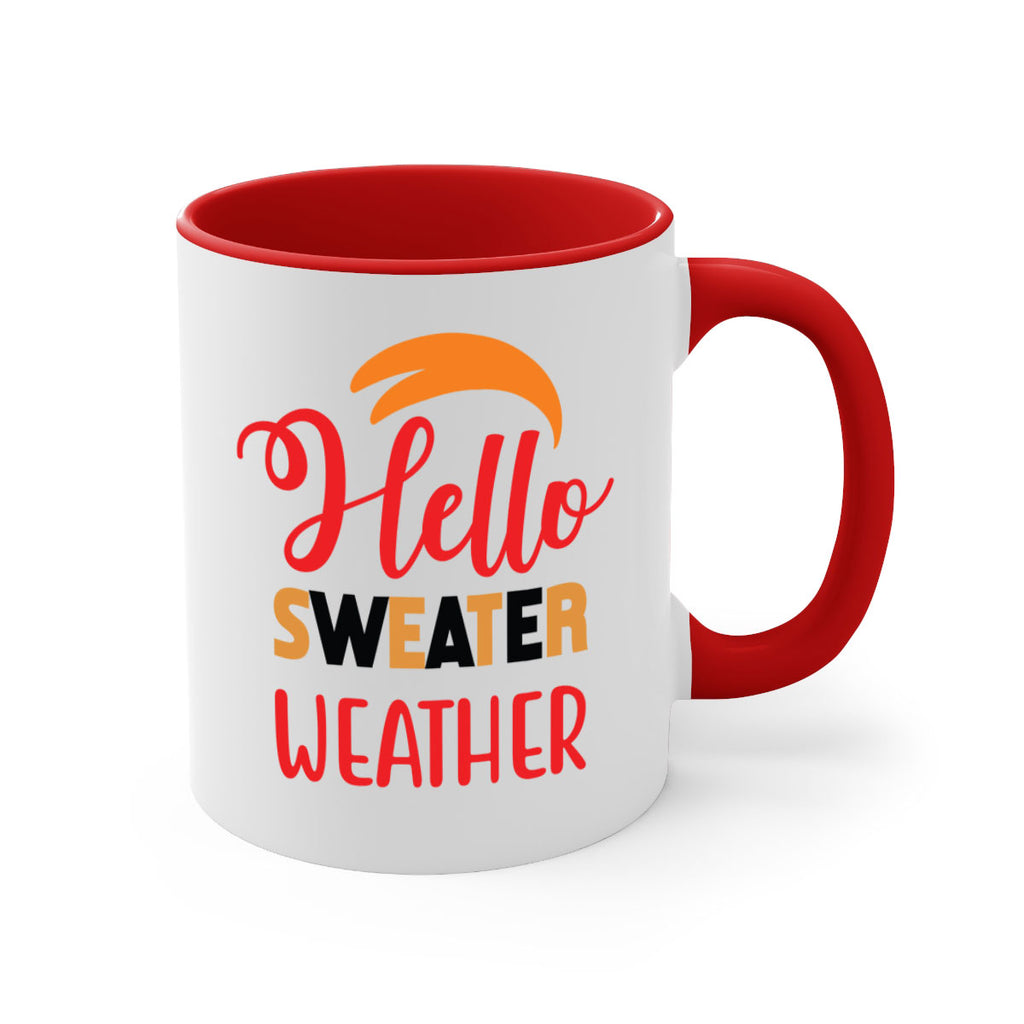 HelloSweaterWeather 301#- fall-Mug / Coffee Cup