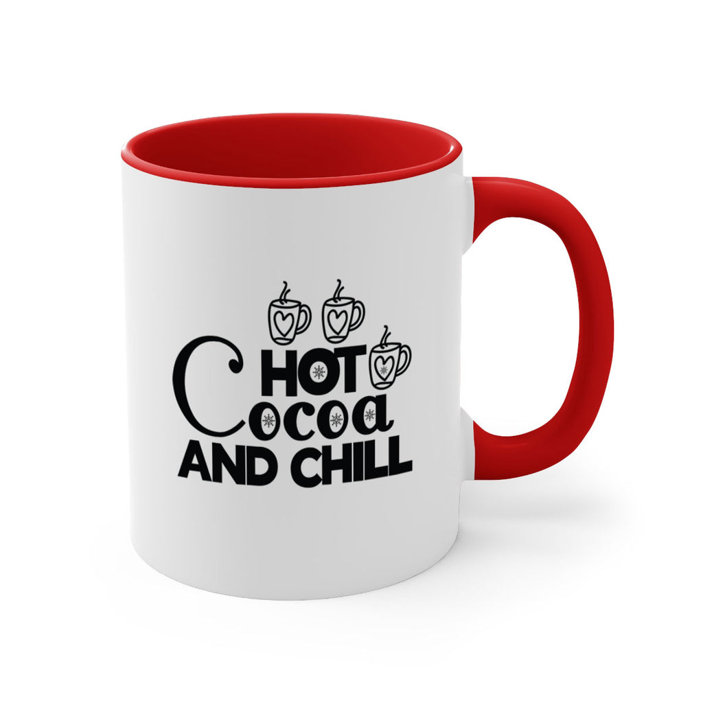 Hot Cocoa and Chill 205#- winter-Mug / Coffee Cup