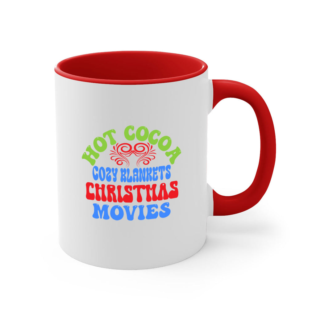 Hot cocoa cozy blankets christmas movies 210#- winter-Mug / Coffee Cup