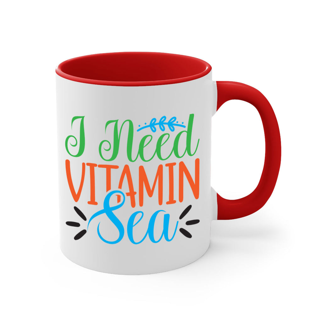 I Need Vitamin Sea 233#- mermaid-Mug / Coffee Cup
