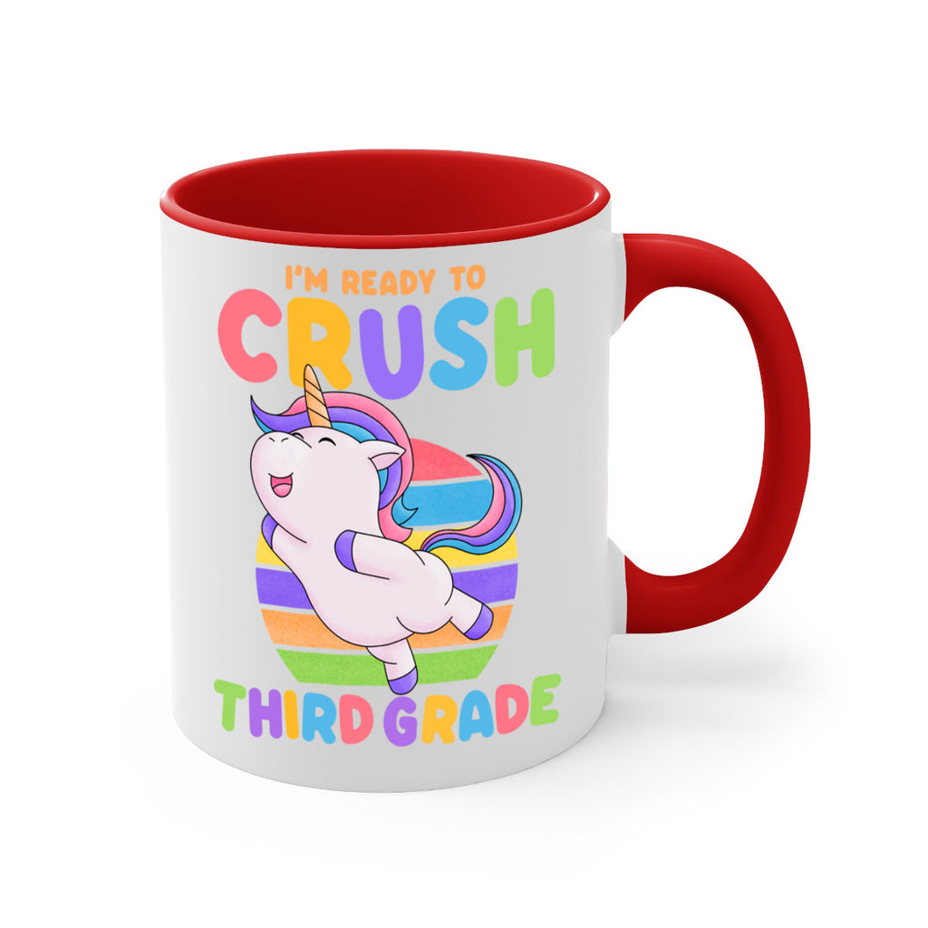 Im Ready to Crush 3rd 14#- Third Grade-Mug / Coffee Cup