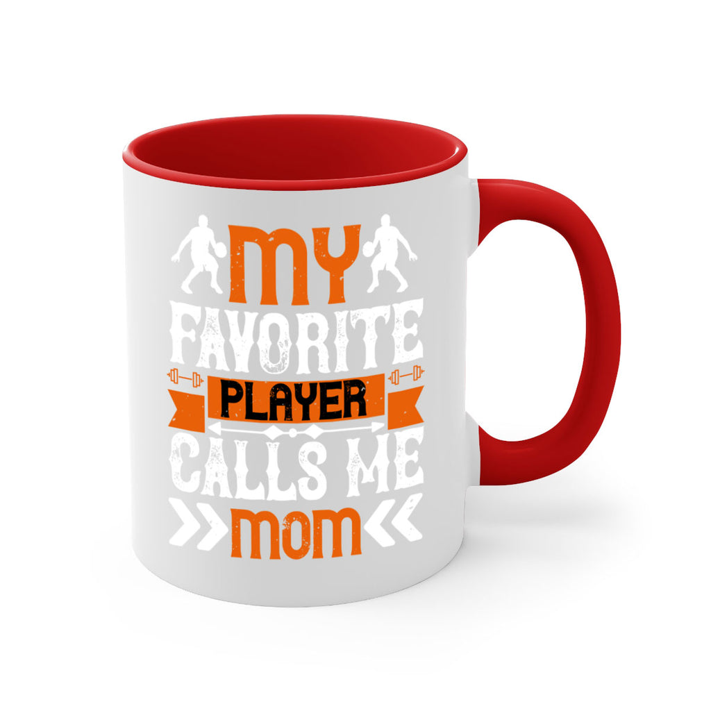 My favorite player calls me mom 1856#- basketball-Mug / Coffee Cup