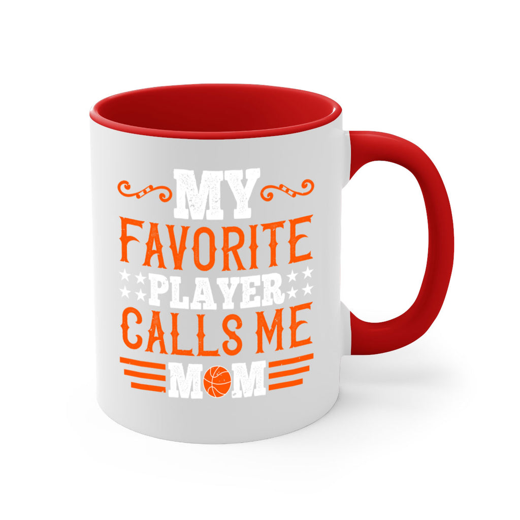 My favorite player calls me mom 1866#- basketball-Mug / Coffee Cup