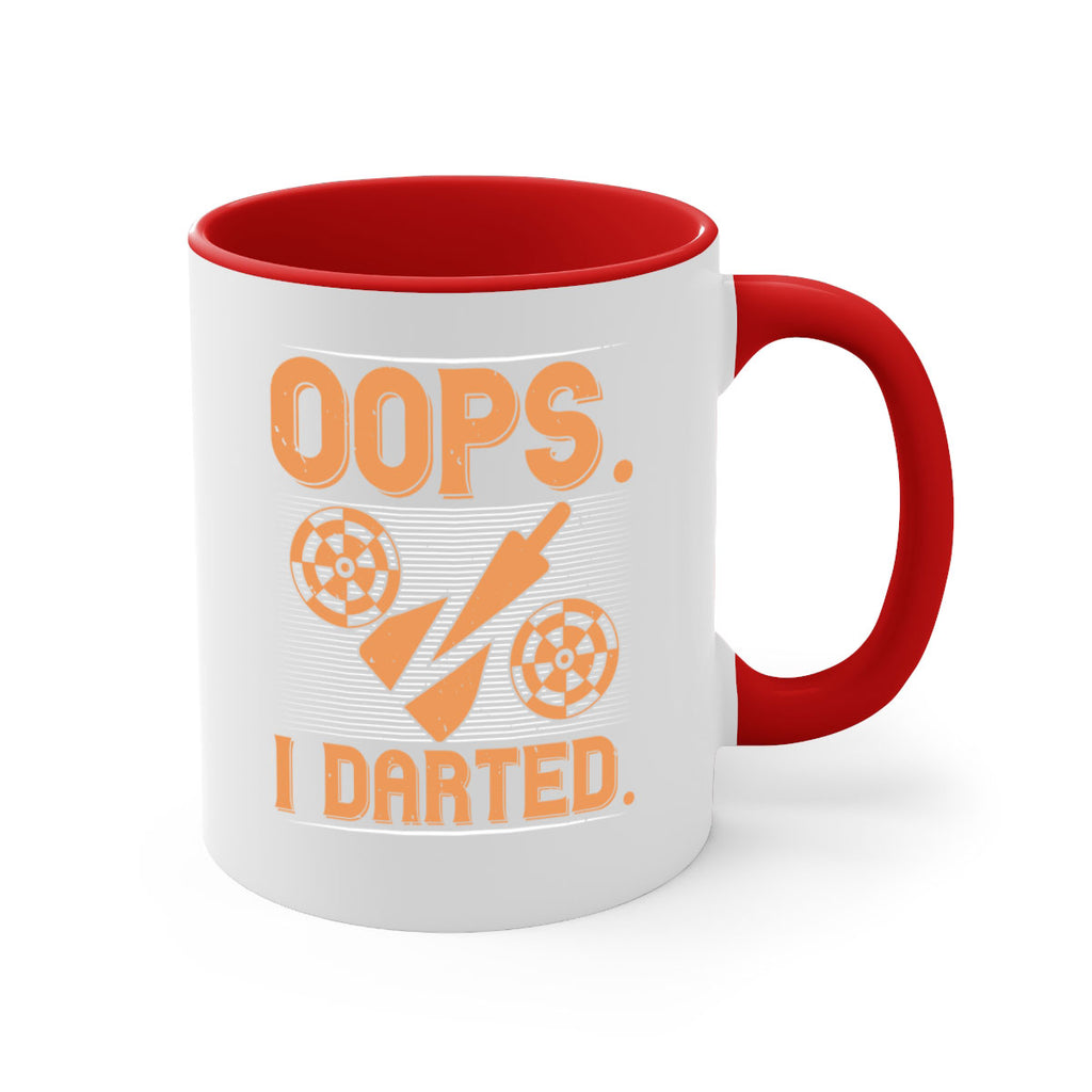 Oops I Darted 1884#- darts-Mug / Coffee Cup