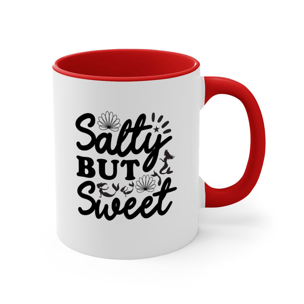 Salty but Sweet design 570#- mermaid-Mug / Coffee Cup
