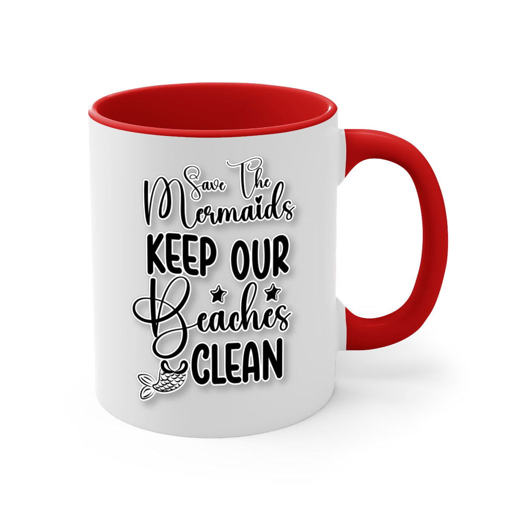 Save The Mermaids Keep Our 576#- mermaid-Mug / Coffee Cup