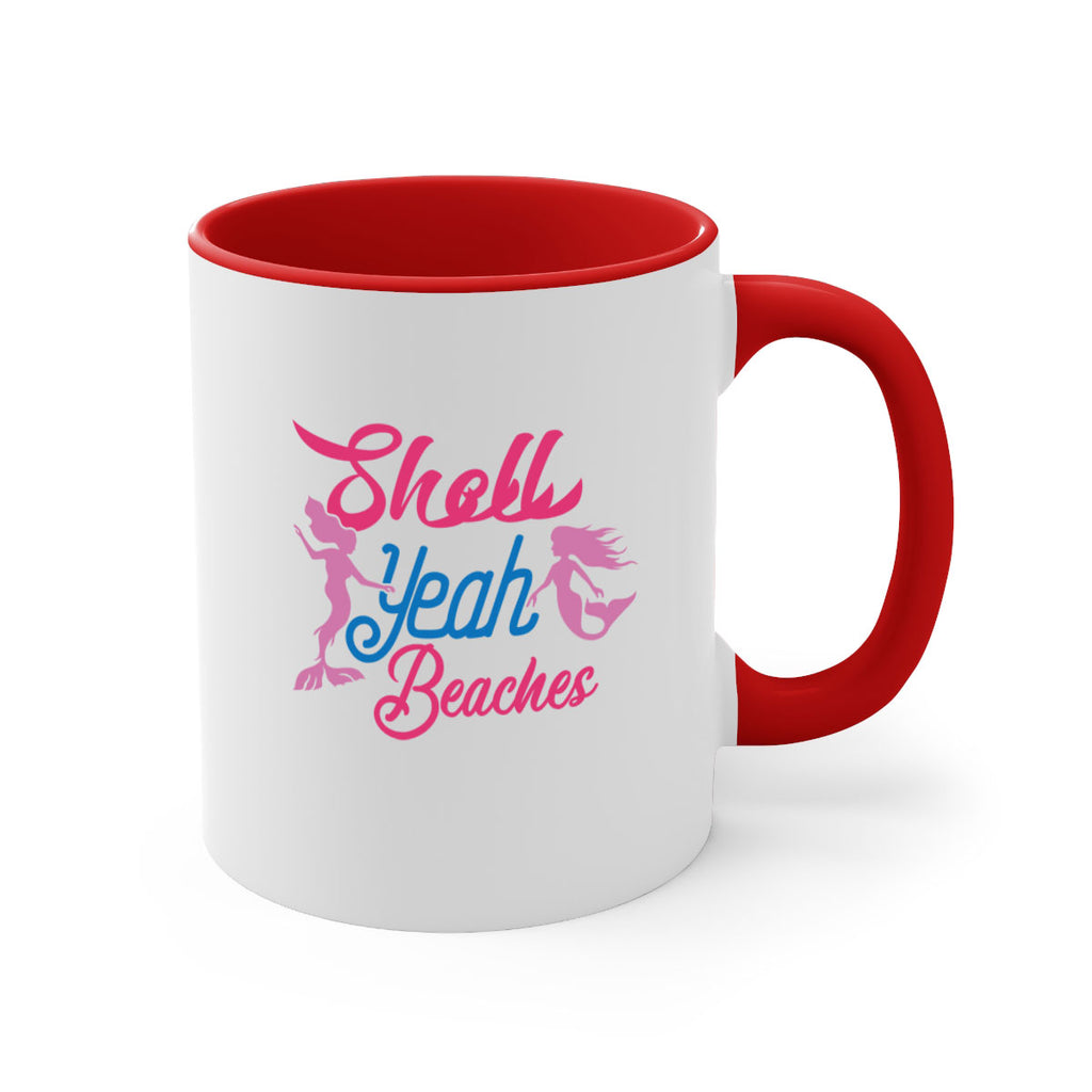 Shell Yeah Beaches 587#- mermaid-Mug / Coffee Cup
