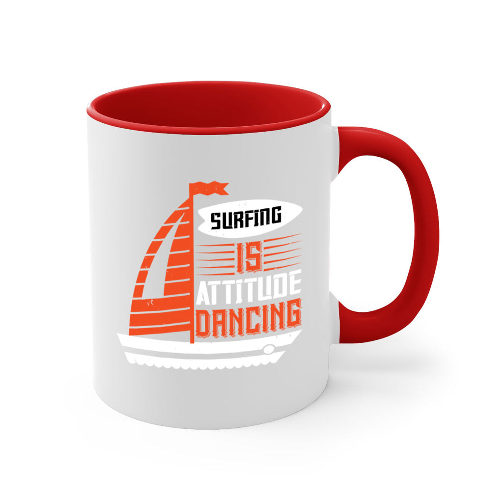 Surfing is attitude dancing 2395#- surfing-Mug / Coffee Cup