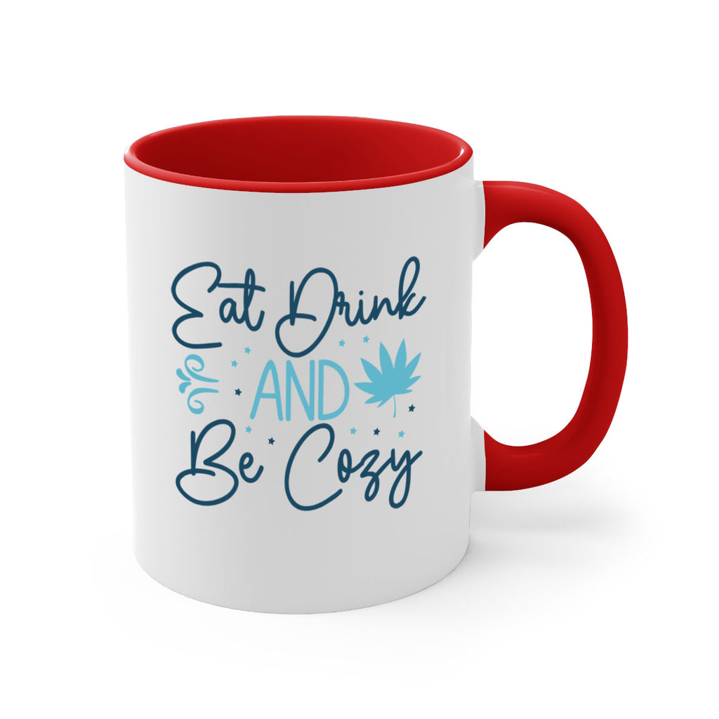 eat drink and be cozy 98#- winter-Mug / Coffee Cup