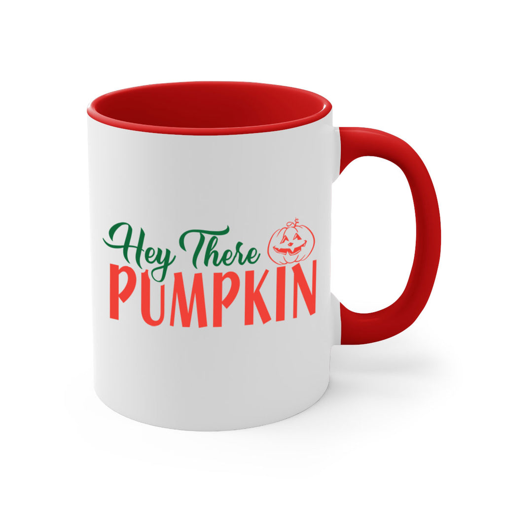 hey there pumpkin 305#- fall-Mug / Coffee Cup