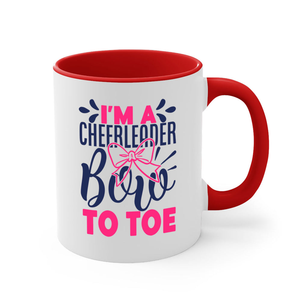 im a cheerleader bow to toe 1744#- cheer-Mug / Coffee Cup