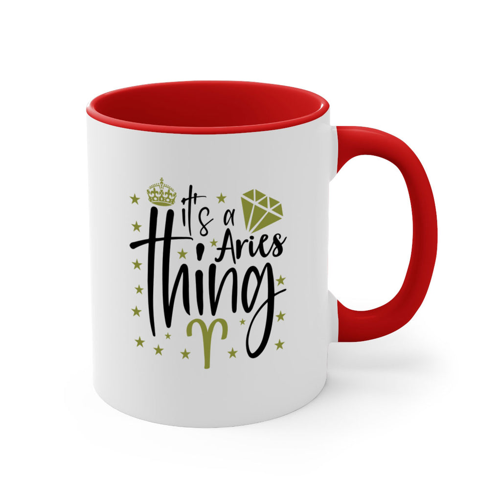 its a Aries thing 261#- zodiac-Mug / Coffee Cup