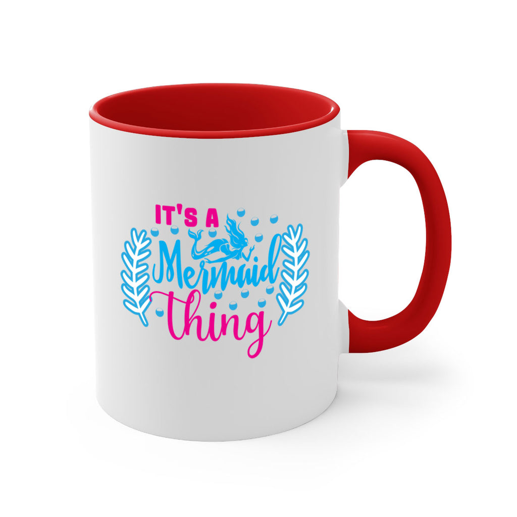 its a mermaid thing 278#- mermaid-Mug / Coffee Cup