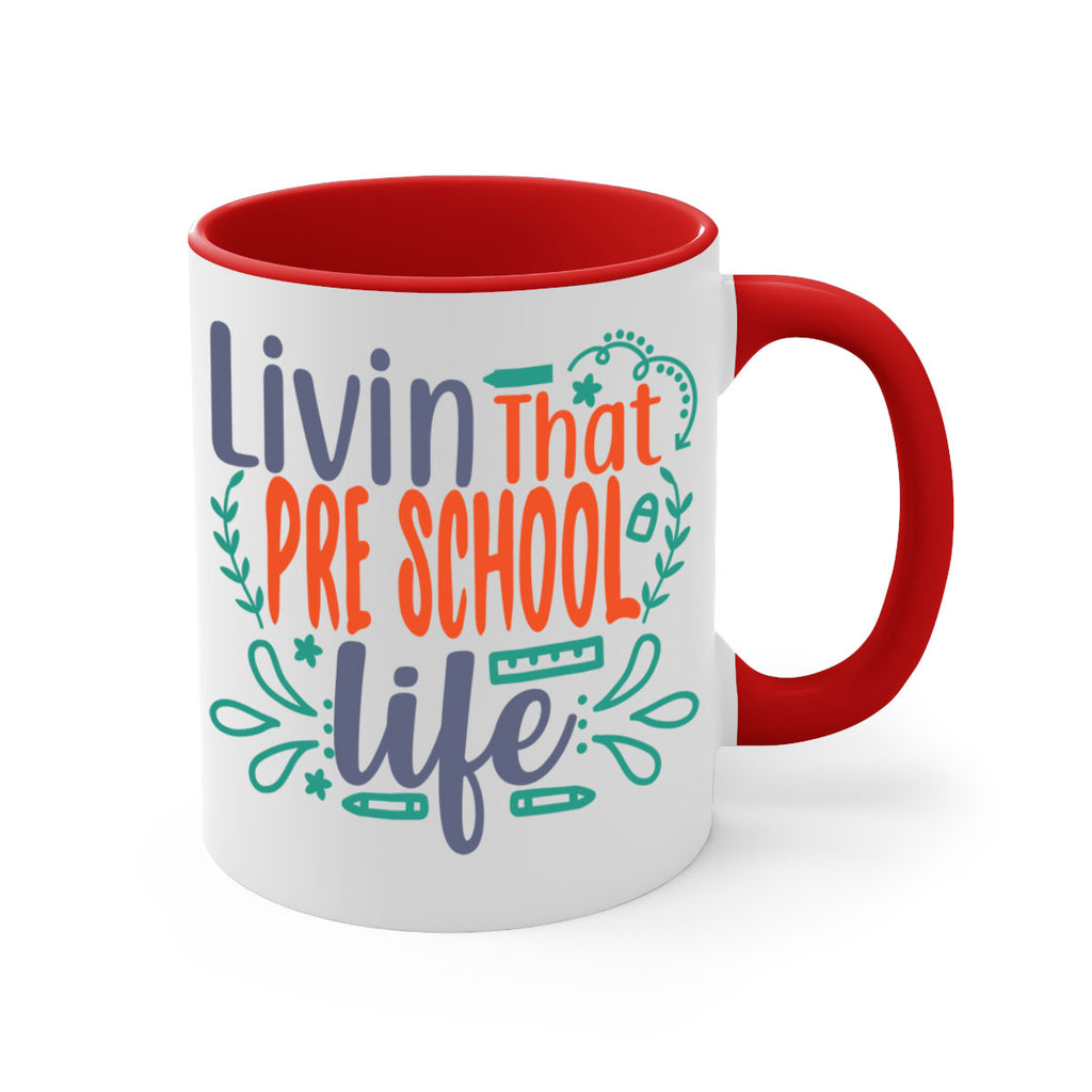 livin that pre school life 20#- preK-Mug / Coffee Cup