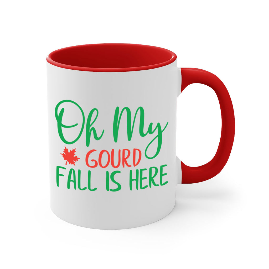oh my gourd fall is here 454#- fall-Mug / Coffee Cup
