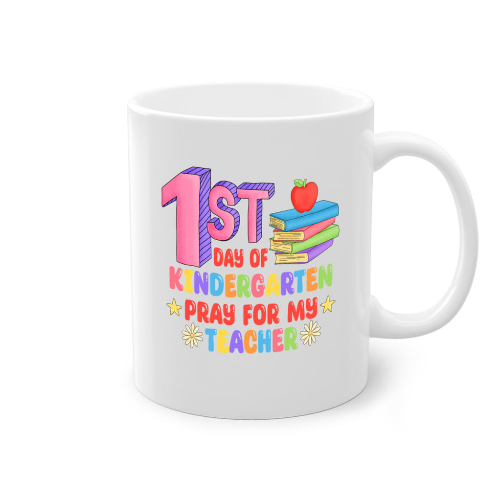 1st day of Kindergarten Pray 2#- Kindergarten-Mug / Coffee Cup