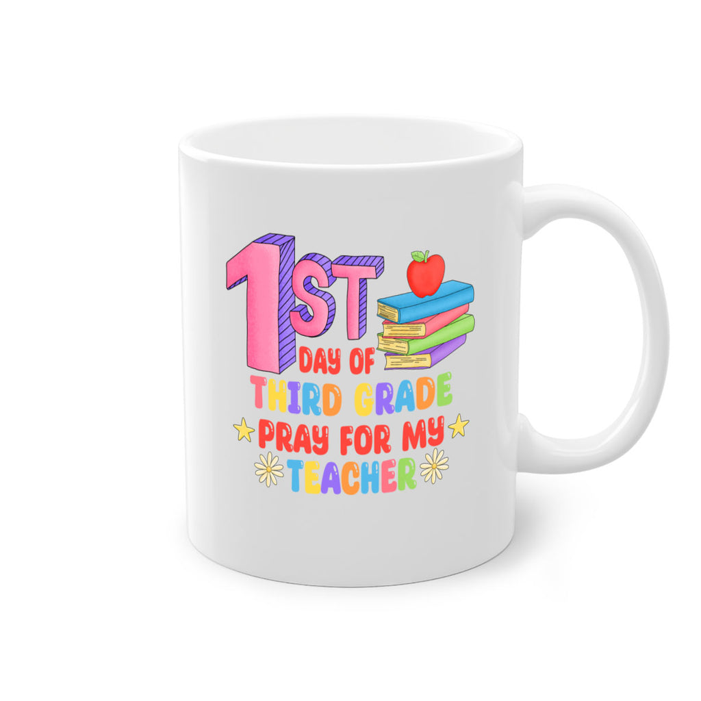 3rd day of 3rd Grade 3#- Third Grade-Mug / Coffee Cup
