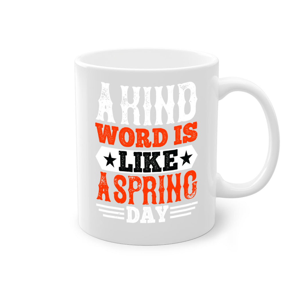 A kind word is like a spring day 2361#- basketball-Mug / Coffee Cup