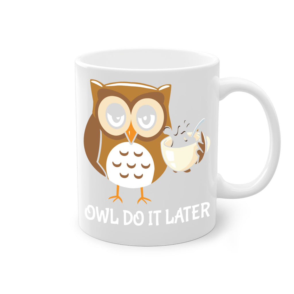 Do It Later funny Cute A TurtleRabbit 4#- owl-Mug / Coffee Cup