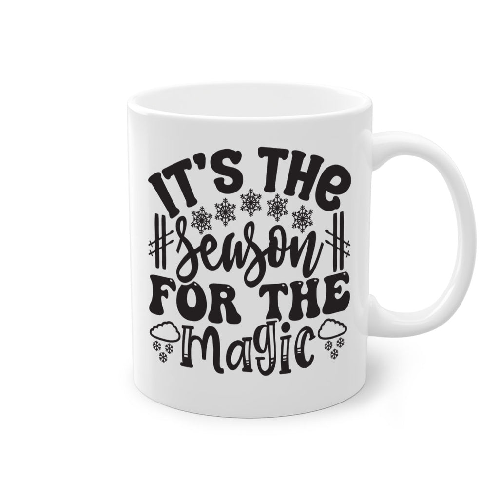 Its the season for the 272#- winter-Mug / Coffee Cup