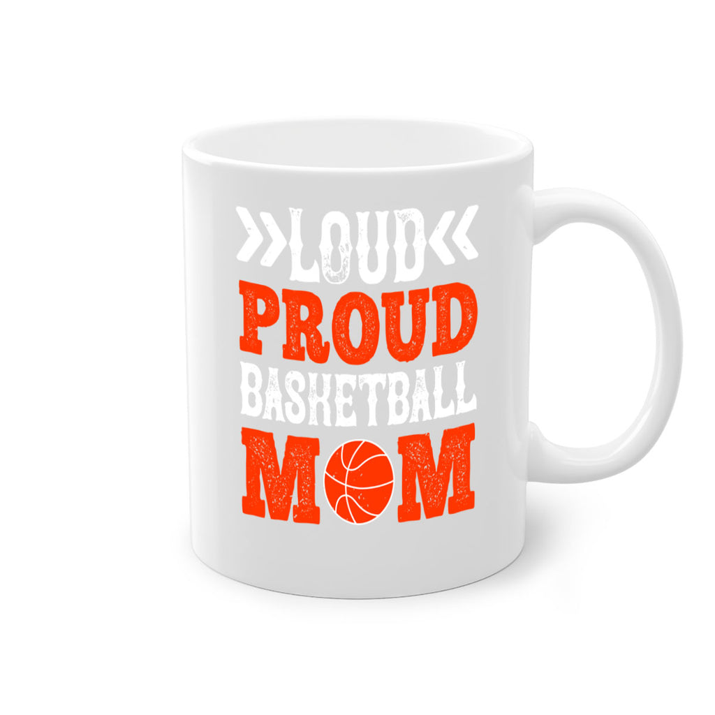 Loud proud basketball mom 741#- basketball-Mug / Coffee Cup