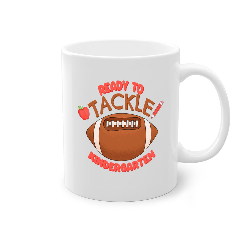 Ready to tackle Kindergarten 18#- Kindergarten-Mug / Coffee Cup