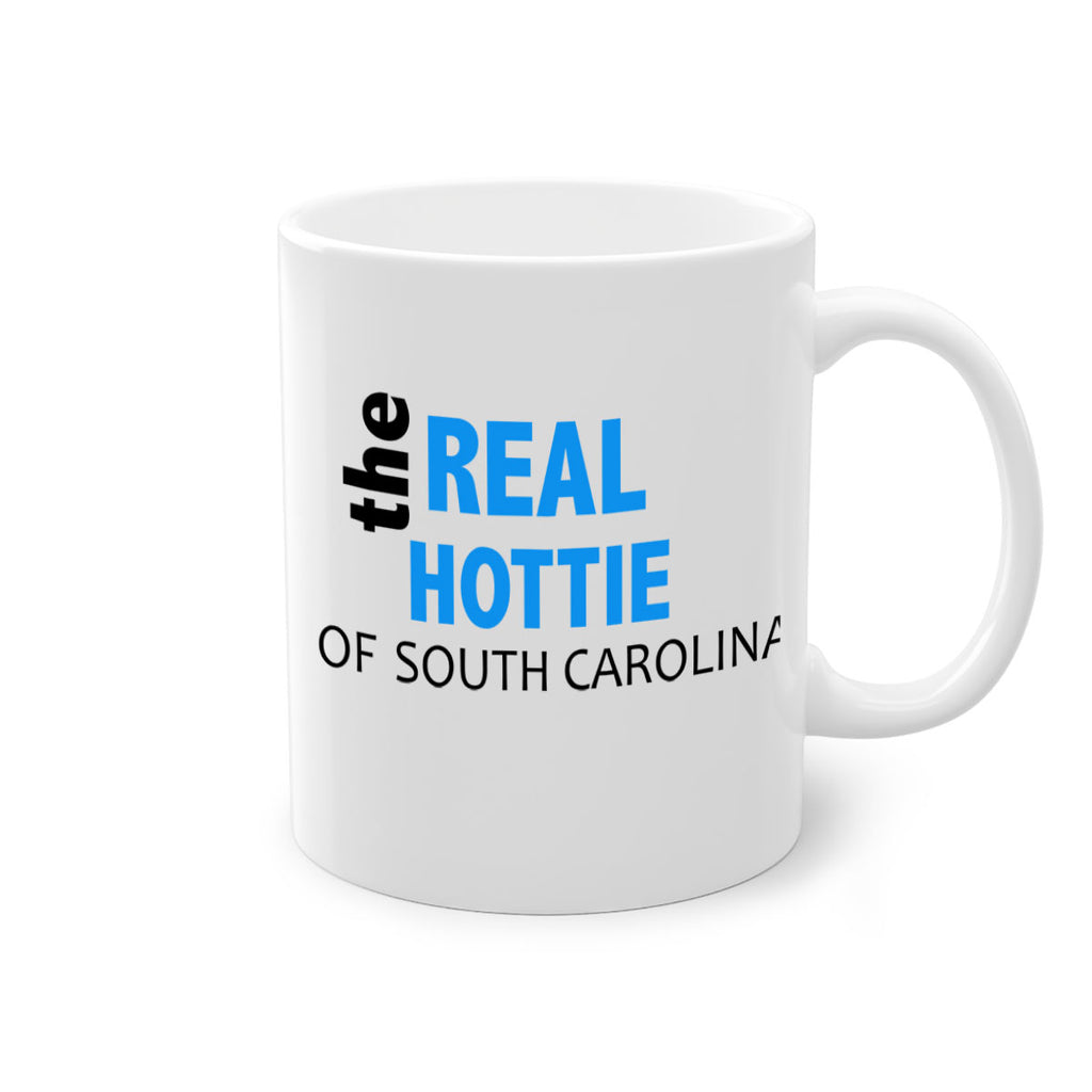 The Real Hottie Of South Carolina 40#- Hottie Collection-Mug / Coffee Cup