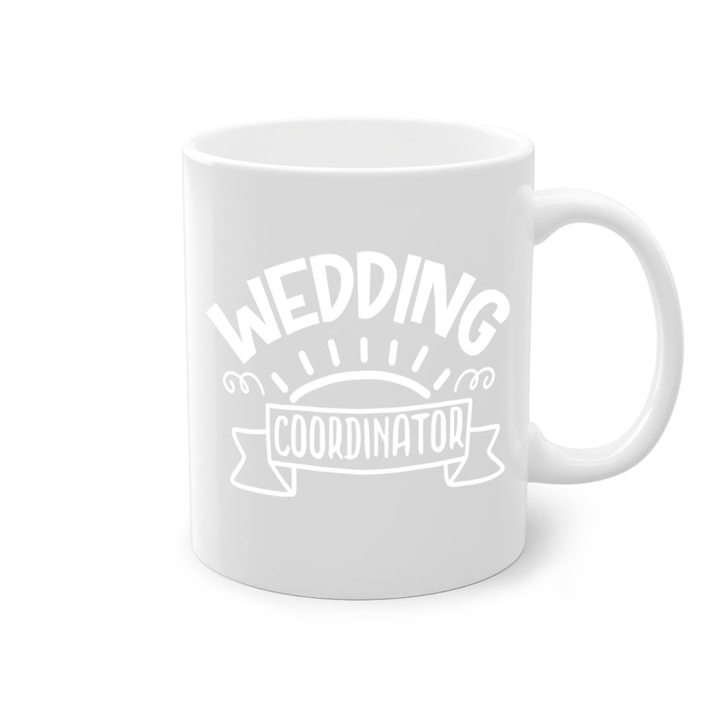 Wedding coordinator 9#- wedding-Mug / Coffee Cup