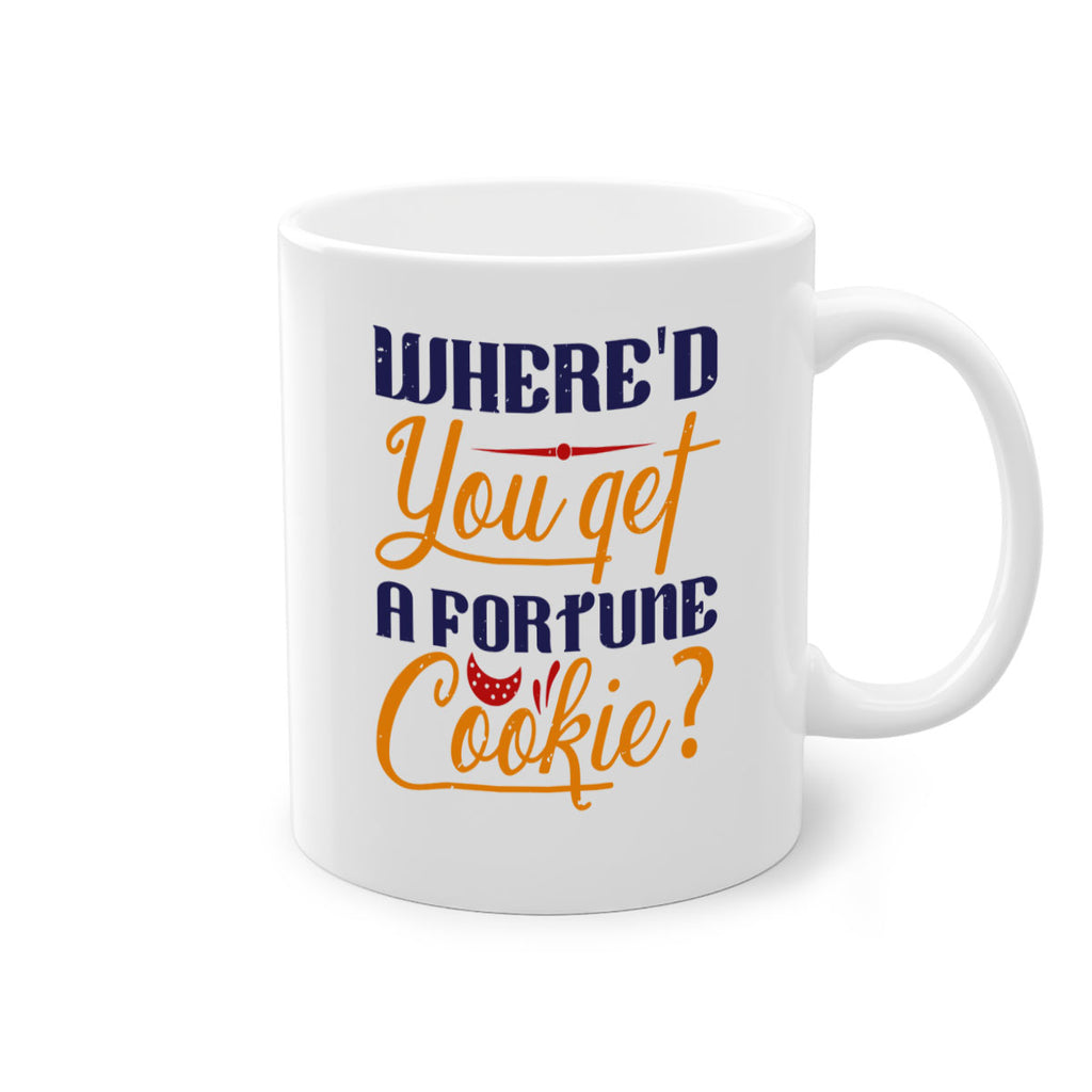 Whered you get that from a fortune cookie 14#- chess-Mug / Coffee Cup