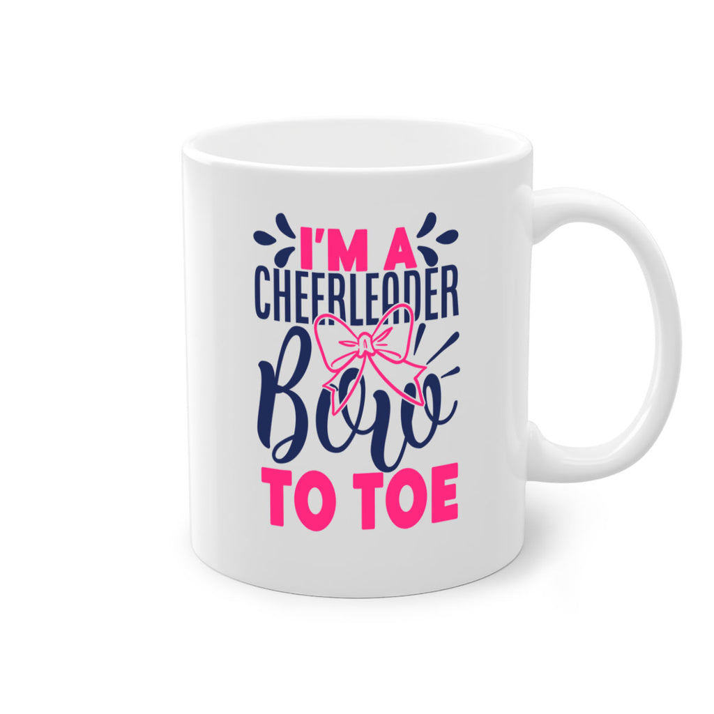 im a cheerleader bow to toe 1742#- cheer-Mug / Coffee Cup