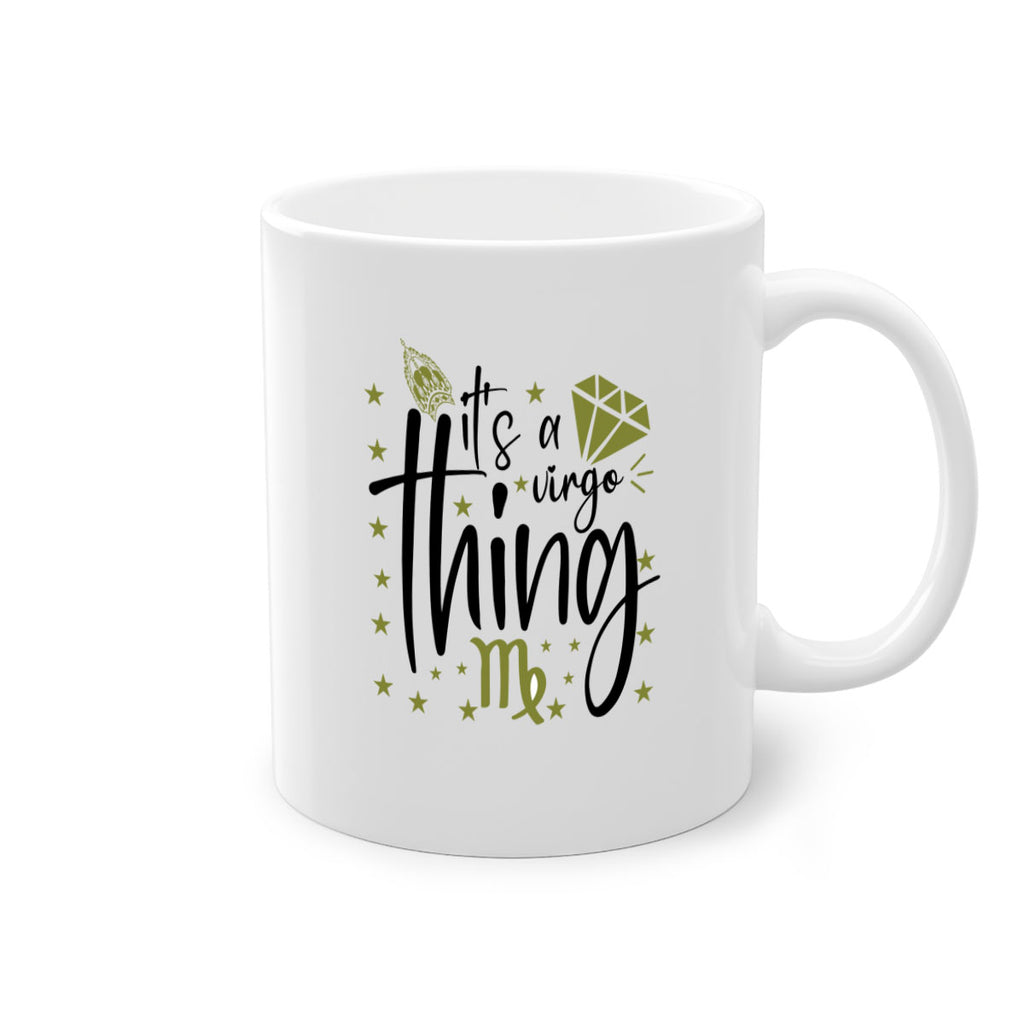 its a Virgo thing 274#- zodiac-Mug / Coffee Cup