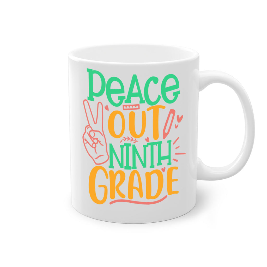 peace out 9th grade 2#- 9th grade-Mug / Coffee Cup