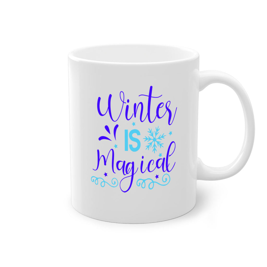 winter is magical 510#- winter-Mug / Coffee Cup