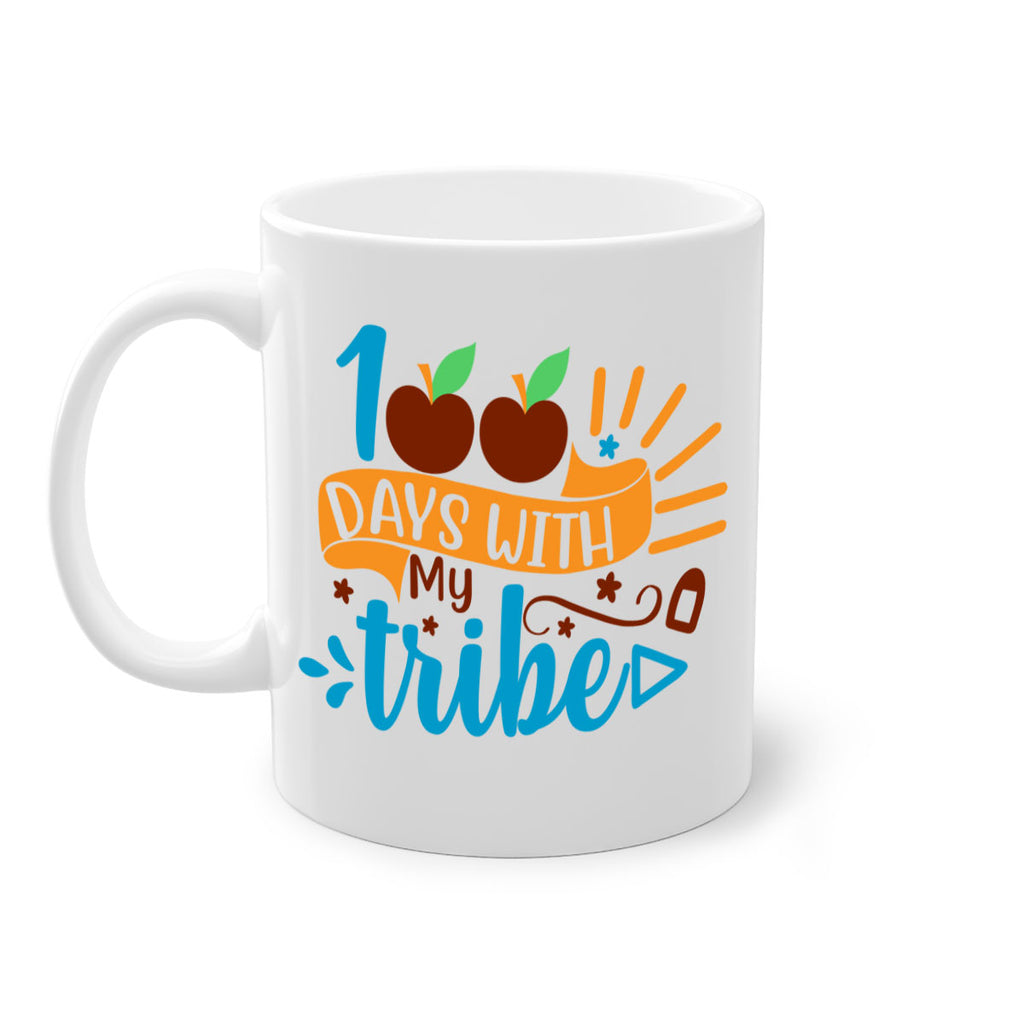 100 days with my tribe 25#- 100 days-Mug / Coffee Cup