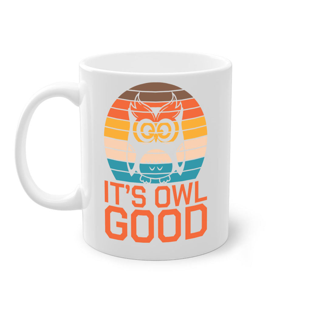 Its Owl Good Retro Owl A TurtleRabbit 10#- owl-Mug / Coffee Cup