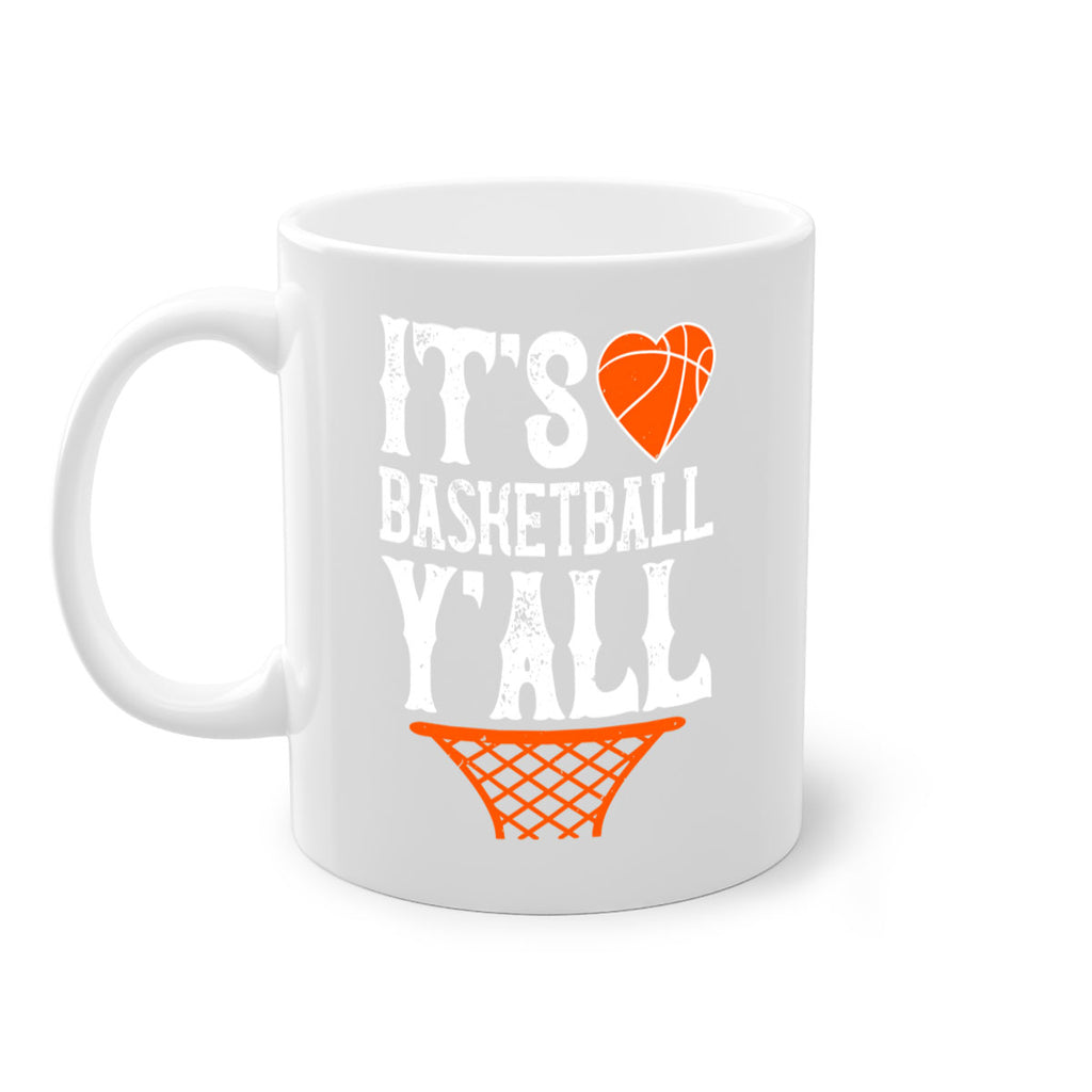 Its basketball yall 2203#- basketball-Mug / Coffee Cup