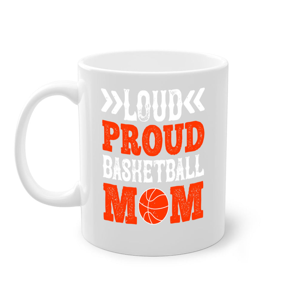 Loud proud basketball mom 1925#- basketball-Mug / Coffee Cup