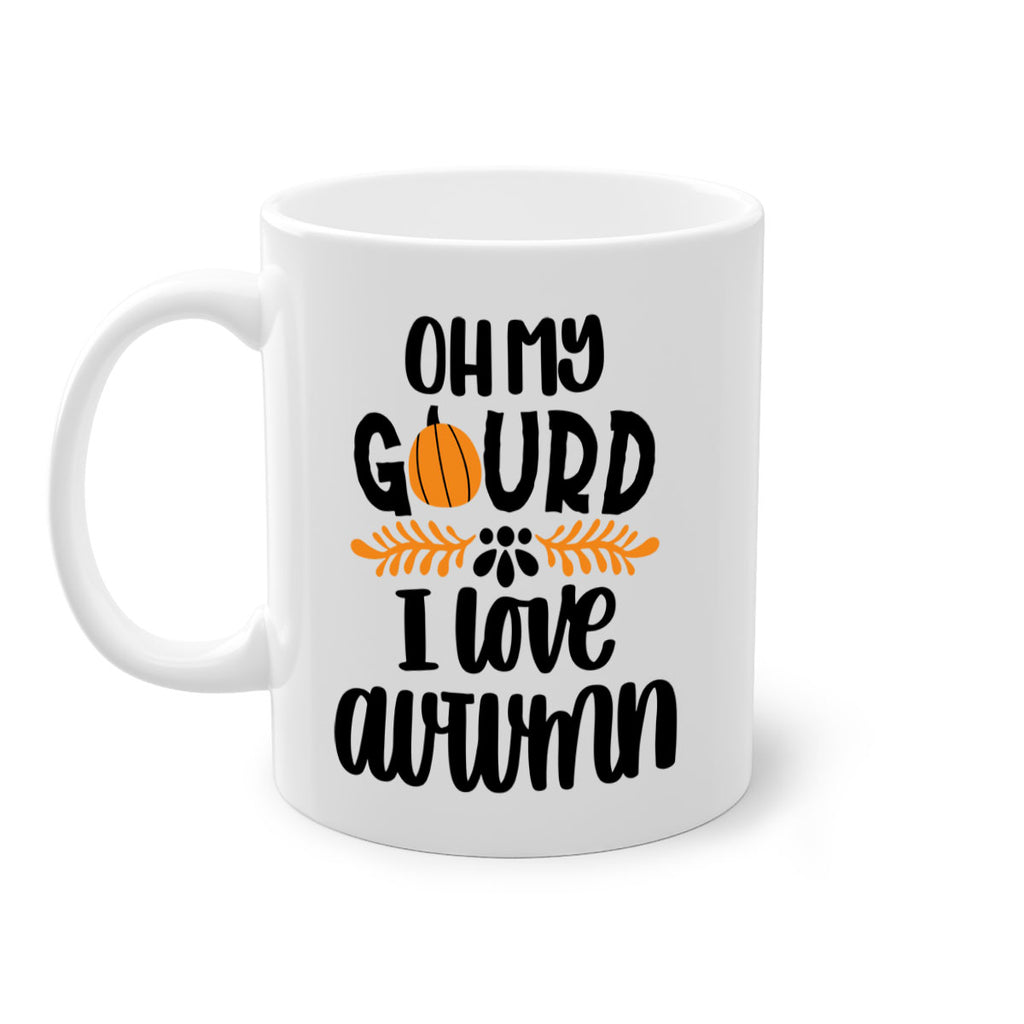 Oh My Gourd I Love Autumn 504#- fall-Mug / Coffee Cup
