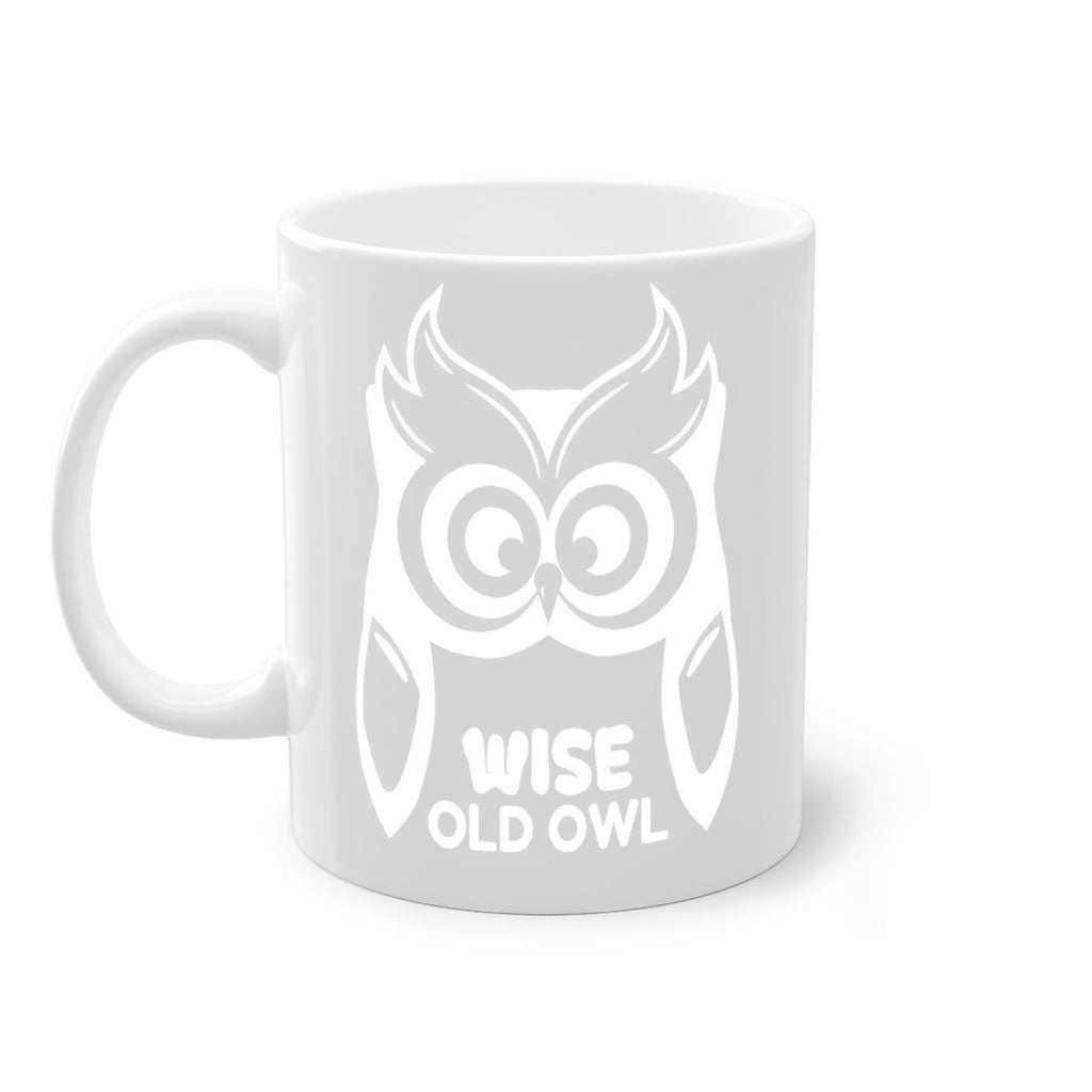 Owl Lover Wise Old Owl A TurtleRabbit 13#- owl-Mug / Coffee Cup