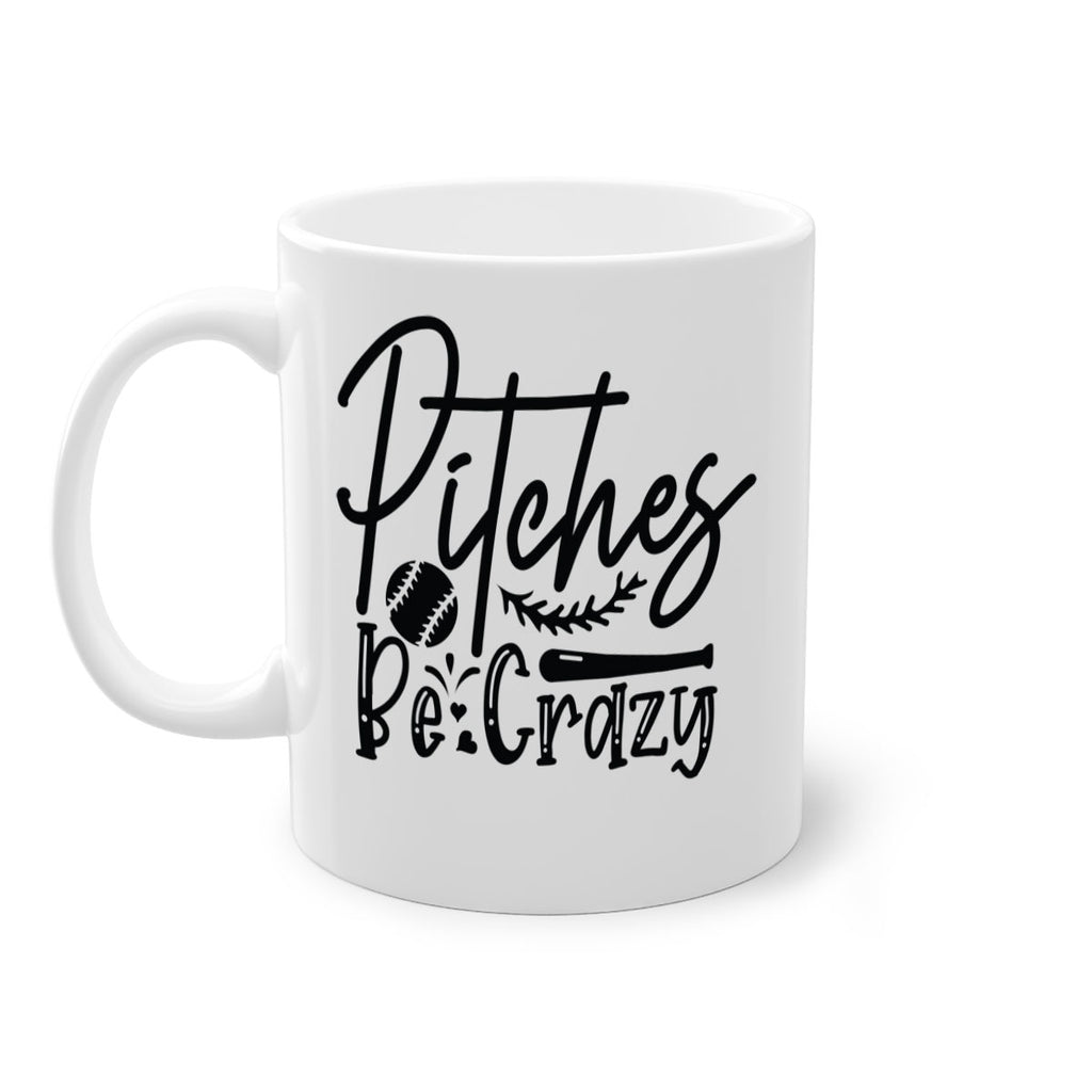 Pitches Be Crazy 2034#- baseball-Mug / Coffee Cup