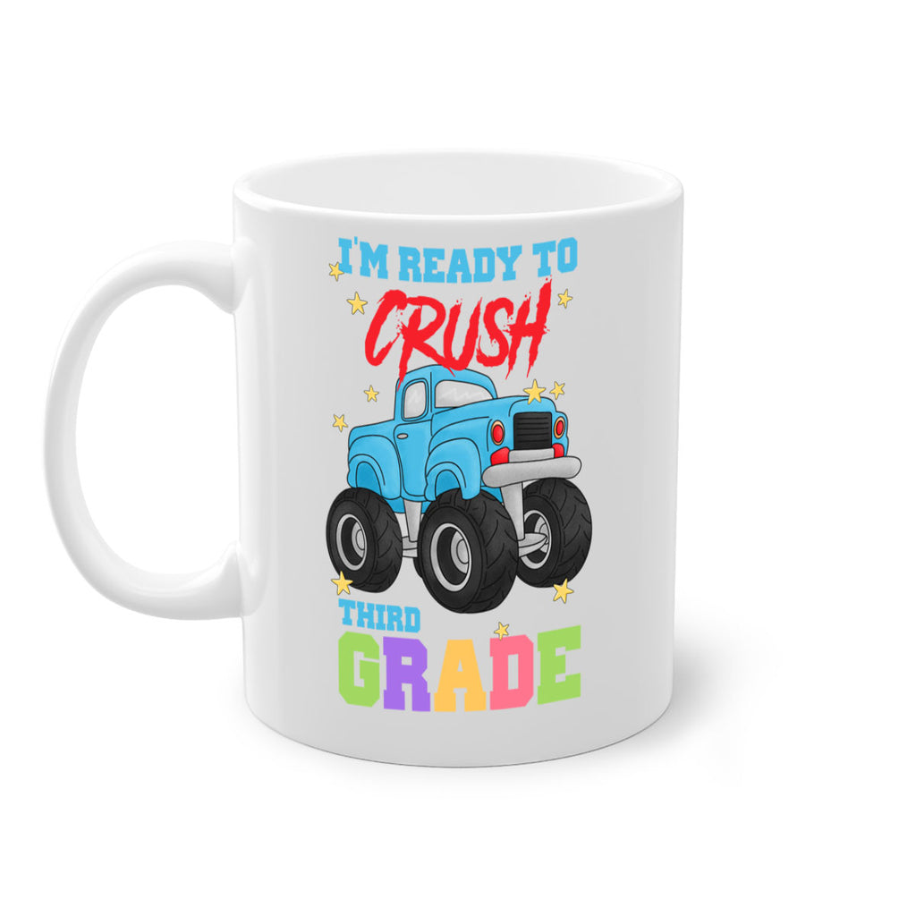 Ready to Crush 3rd Grade 20#- Third Grade-Mug / Coffee Cup