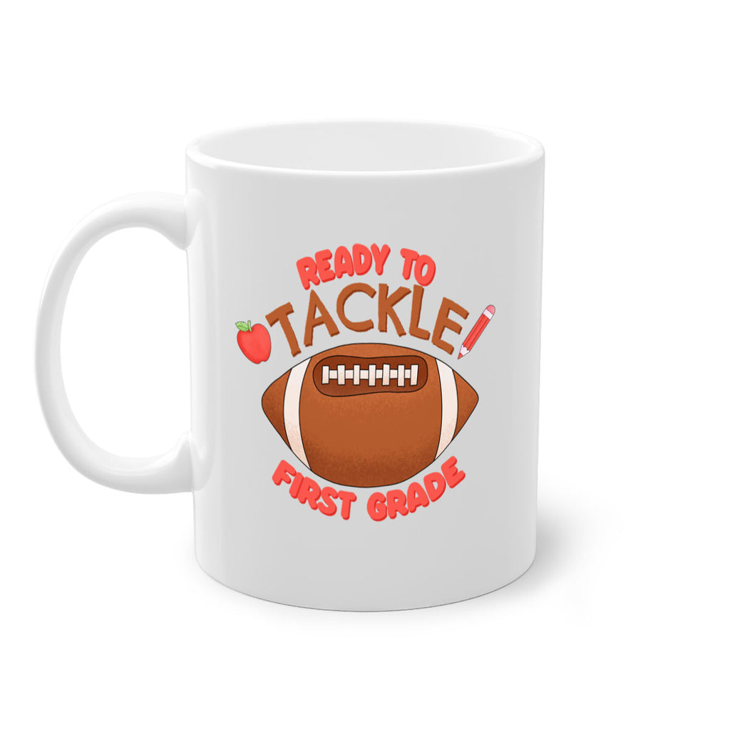 Ready to tackle 1st Grade 3#- First Grade-Mug / Coffee Cup