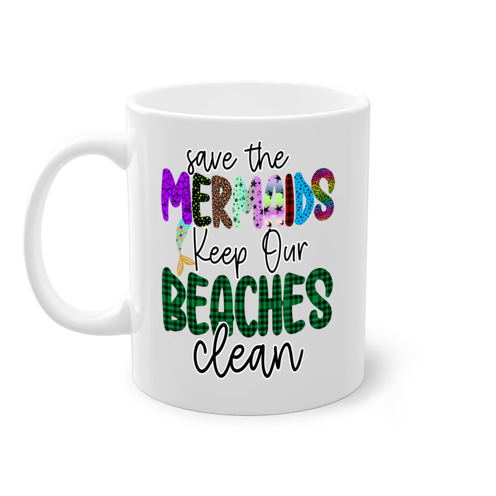 Save The Mermaids Keep Our 575#- mermaid-Mug / Coffee Cup