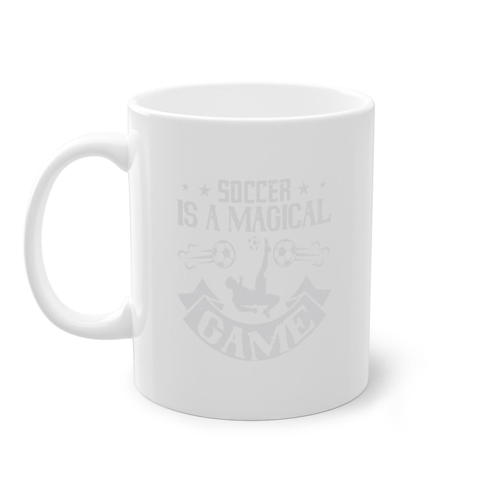 Soccer is a magical game 459#- soccer-Mug / Coffee Cup