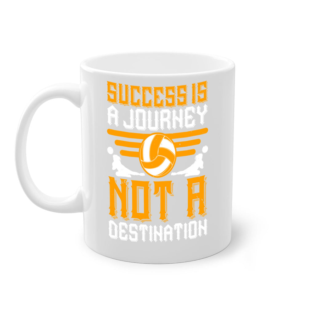 Success is a journey not a destination Style 426#- volleyball-Mug / Coffee Cup