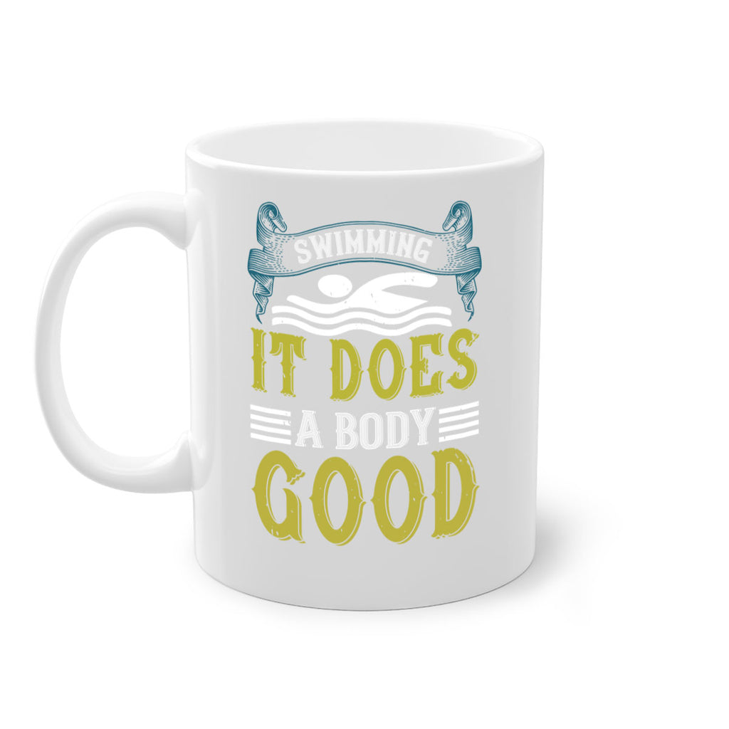 Swimming it does a body good 372#- swimming-Mug / Coffee Cup