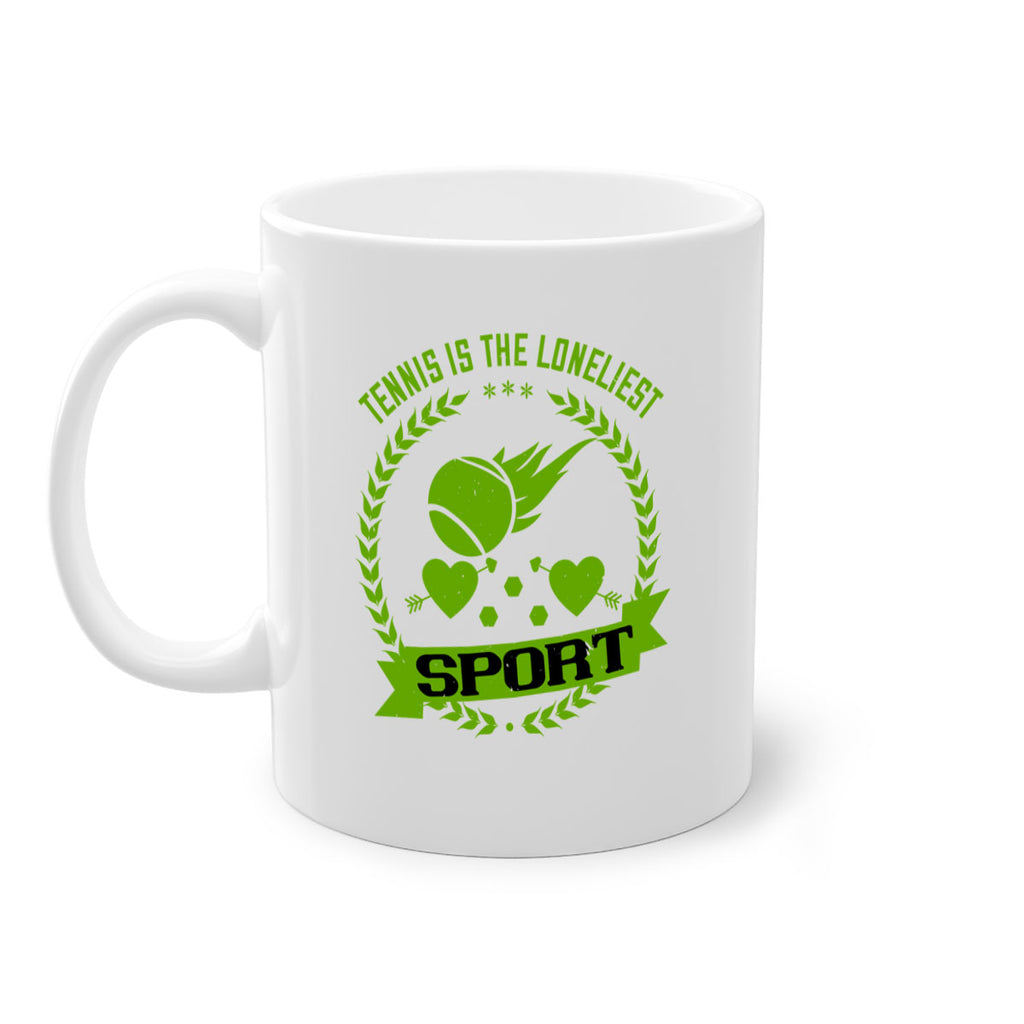 Tennis is the loneliest sport 282#- tennis-Mug / Coffee Cup