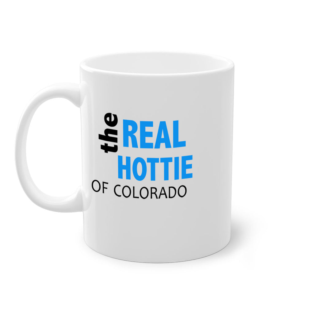 The Real Hottie Of Colorado 6#- Hottie Collection-Mug / Coffee Cup